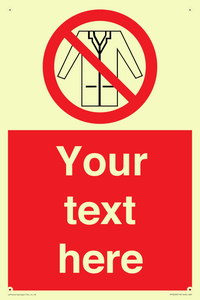 Custom No Lab Coats Sign